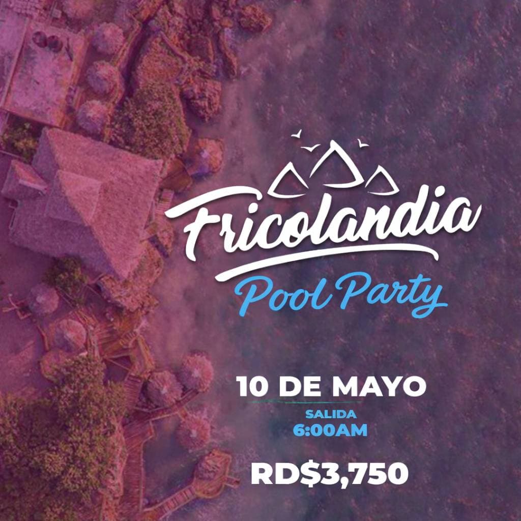 FRICOLANDIA POOL PARTY - Tours en República Dominicana - Descubre RD - Imagen 1
